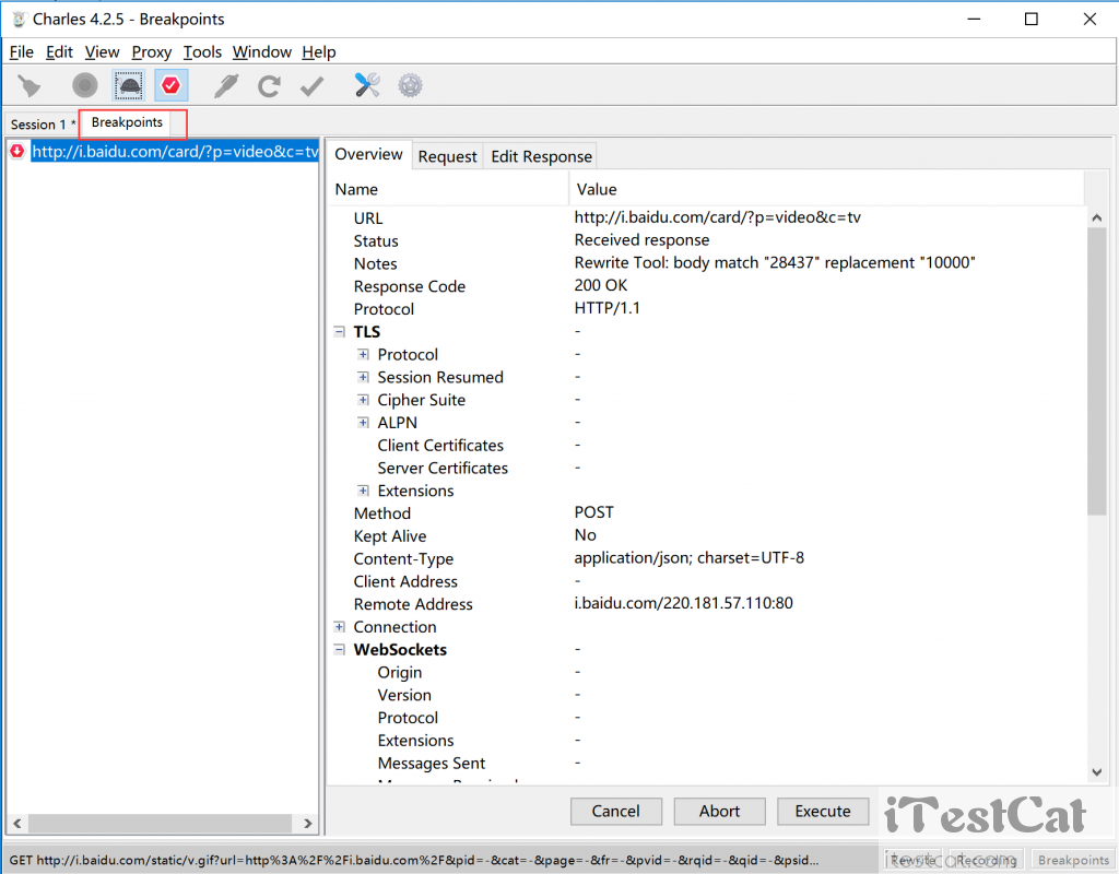 【iTestCat】Charles的Breakpoints（断点）功能（抓包工具Charles使用教程）